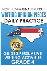 North Carolina Test Prep Writing Opinion Pieces Daily Practice Grade 4