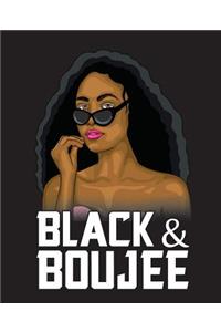 Black & Boujee