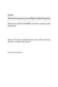Evaluation of F/A-18a Harv Inlet Flow Analysis with Flight Data