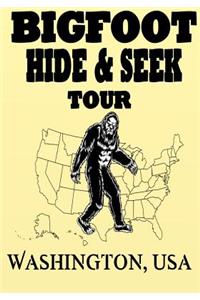 Bigfoot Hide & Seek Tour Washington, USA