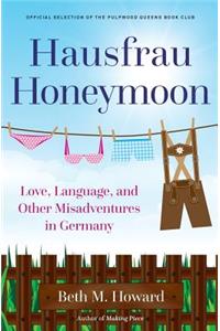 Hausfrau Honeymoon