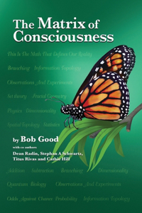 The Matrix of Consciousness