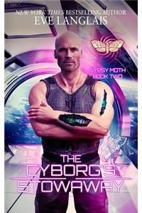 The Cyborg's Stowaway