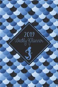 2019 Weekly Planner: Blue Mermaid Weekly Planner