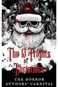 The 13 Frights of Christmas: The Horror Authors' Carnival