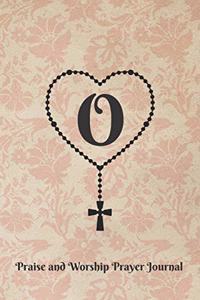 Letter O Personalized Monogram Praise and Worship Prayer Journal - Rosary Cross