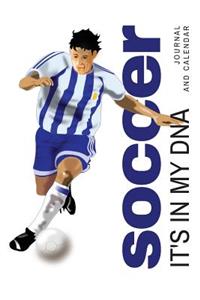 Soccer It's in My DNA