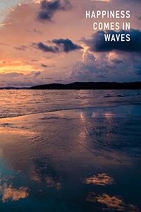 Happiness Comes in Waves