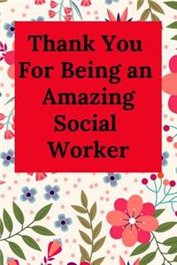 Thank You for Being an Amazing Social Worker
