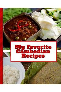 My Favorite Cambodian Recipes