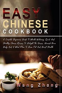 Easy Chinese Cookbook
