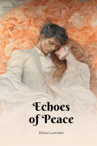 Echoes of Peace
