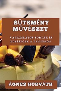 Sütemény Művészet