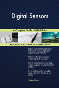 Digital Sensors A Complete Guide - 2020 Edition