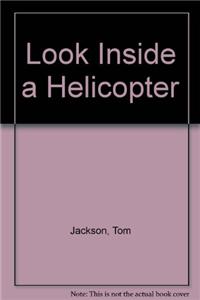 Look Inside A Helicopter