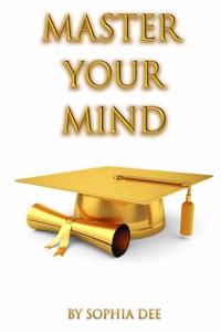 Master Your Mind