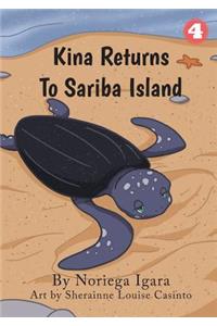 Kina Returns to Sariba Island