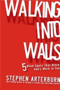 Walk into Walls