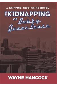 Kidnapping of Bobby Greenlease