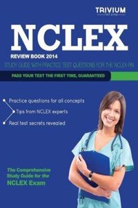 NCLEX Review Book 2014: Study Guide with Practice Test Questions for the NCLEX RN