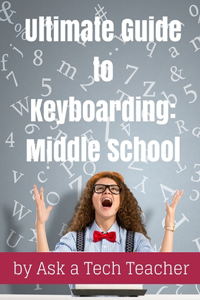 Ultimate Guide to Keyboarding