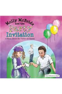 Molly McBride and the Party Invitation: A Story about the Virtue of Charity