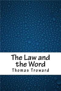 The Law and the Word