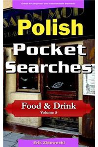 Polish Pocket Searches - Food & Drink - Volume 5