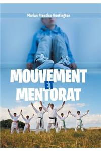 Mouvement Et Mentorat