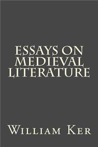 Essays on Medieval Literature