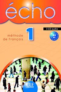 Echo 1 3 CD Audio Pour La Classe