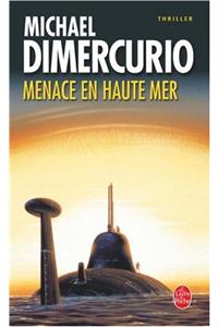 Menace En Haute Mer
