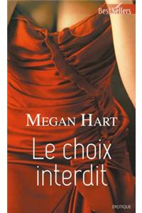 Le Choix Interdit