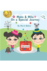 Maks & Mila on a Special Journey