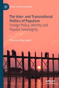 Inter- And Transnational Politics of Populism