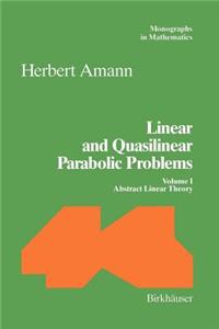 Linear and Quasilinear Parabolic Problems