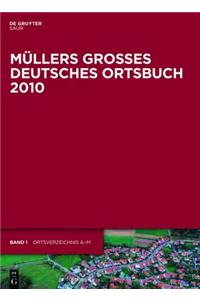 Mullers Groes Deutsches Ortsbuch 2010
