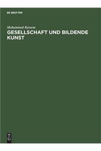 Gesellschaft Und Bildende Kunst