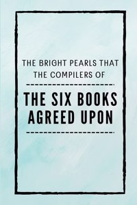 Six Books Agreed Upon