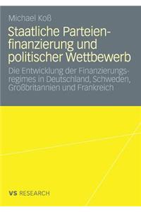 Staatliche Parteienfinanzierung Und Politischer Wettbewerb
