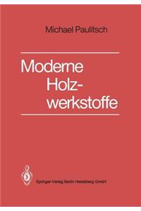 Moderne Holzwerkstoffe