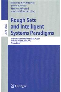 Rough Sets and Intelligent Systems Paradigms