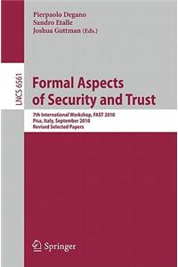 Formal Aspects of Security and Trust