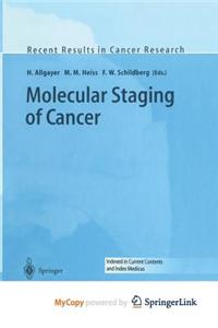 Molecular Staging of Cancer