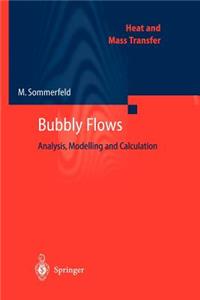 Bubbly Flows