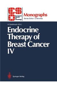 Endocrine Therapy of Breast Cancer IV