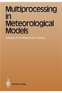 Multiprocessing in Meteorological Models