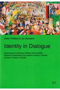 Identity in Dialogue, 1