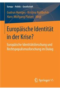 Europäische Identität in Der Krise?