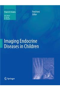 Imaging Endocrine Diseases in Children